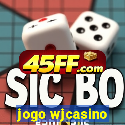 jogo wjcasino